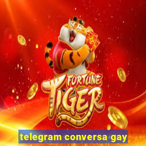 telegram conversa gay